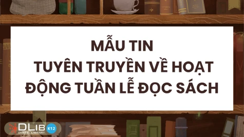 Các mẫu tin bài tuyên truyền về hoạt động Tuần lễ đọc sách